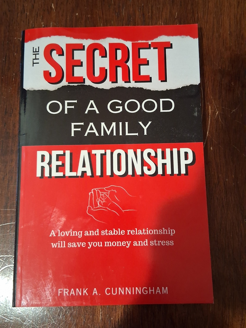 The Secret of a Good Family Relationship - Red & Black Paperback